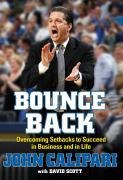 Bounce Back - John Calipari