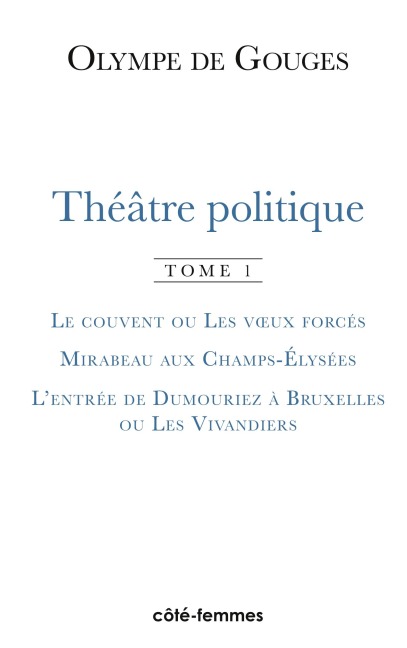 Théâtre politique (Tome 1) - Olympe de Gouges