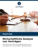 Cover-Bild zum Titel 'Wirtschaftliche Analyse von Verträgen' von 'Mahdi Abdi'