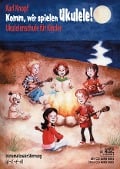 Cover-Bild zum Titel 'Komm, wir spielen Ukulele!' von 'Karl Knopf'