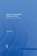 Cover-Bild zum Titel 'Japan's Peace-Building Diplomacy in Asia' von 'Peng Er Lam'