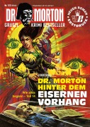 Cover-Bild zum Titel 'Dr. Morton 122: Dr. Morton hinter dem Eisernen Vorhang' von 'John Ball'