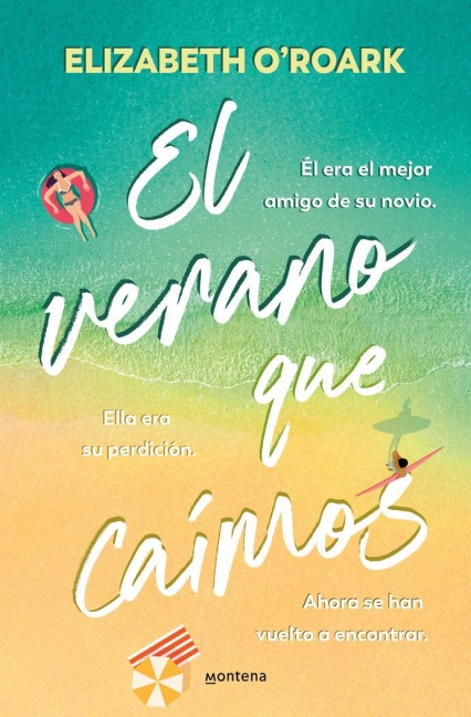 El Verano Que Caímos / The Summer We Fell - Elizabeth O'Roark