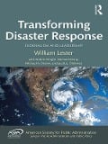 Cover-Bild zum Titel 'Transforming Disaster Response' von 'William Lester'