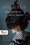 Cover-Bild zum Titel 'Eine Zierde in ihrem Hause' von 'Asta Scheib'