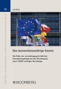 Cover-Bild zum Titel 'Das konventionswidrige Gesetz' von 'Tassilo Keiber'