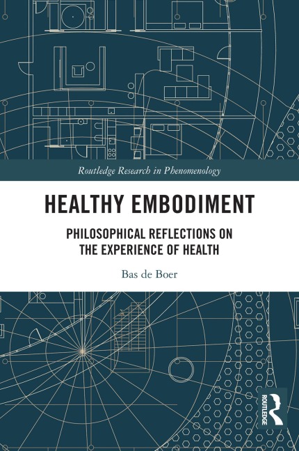 Healthy Embodiment - Bas de Boer