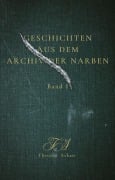 Cover-Bild zum Titel 'Geschichten aus dem Archiv der Narben - Band I' von 'Theodor Askan'