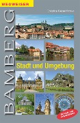 Cover-Bild zum Titel 'Bamberg. Stadt und Umgebung' von 'Christine Freise-Wonka'
