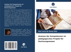 Analyse der Kompetenzen im pädagogischen Projekt für Rechnungswesen - Ana Lucia de Souza Dias
