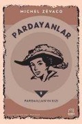 Cover-Bild zum Titel 'Pardaillanin Kizi - Pardayanlar 9' von 'Michel Zevaco'
