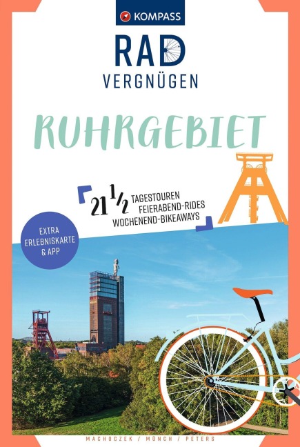 KOMPASS Radvergnügen Ruhrgebiet - Thomas Machoczek, Ulrike Katrin Peters, Susanne Münch