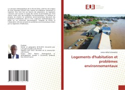 Logements d'habitation et problèmes environnementaux - Ahua Herve Kouakou