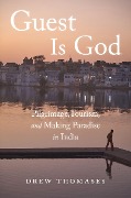 Cover-Bild zum Titel 'Guest is God' von 'Drew Thomases'