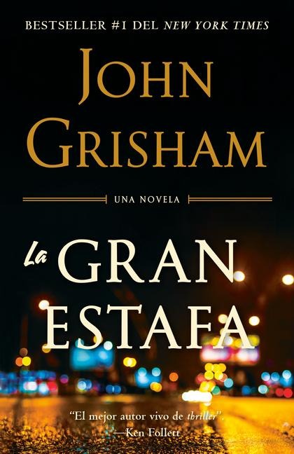 La Gran Estafa / The Rooster Bar - John Grisham