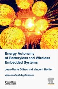 Cover-Bild zum Titel 'Energy Autonomy of Batteryless and Wireless Embedded Systems' von 'Jean-Marie Dilhac, Vincent Boitier'