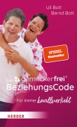 Cover-Bild zum Titel 'Der #gemeckerfrei® BeziehungsCode' von 'Uli Bott, Bernd Bott'