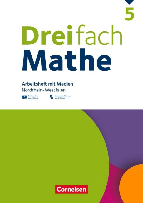 Dreifach Mathe 5. Schuljahr - Nordrhein-Westfalen - Ausgabe 2022 - Arbeitsheft mit Medien und Lösungen - 
