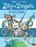 Cover-Bild zum Titel 'Zilly und Zingaro. Im Weltraum' von 'Korky Paul, Valerie Thomas'
