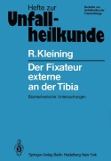Cover-Bild zum Titel 'Der Fixateur externe an der Tibia' von 'R. Kleining'