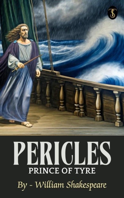 Pericles, Prince of Tyre - William Shakespeare