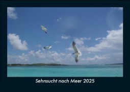 Cover-Bild zum Titel 'Sehnsucht nach Meer 2025 Fotokalender DIN A5' von 'Tobias Becker'