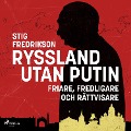 Cover-Bild zum Titel 'Ryssland utan Putin' von 'Stig Fredrikson'