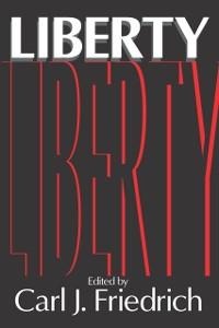 Liberty - Carl Friedrich