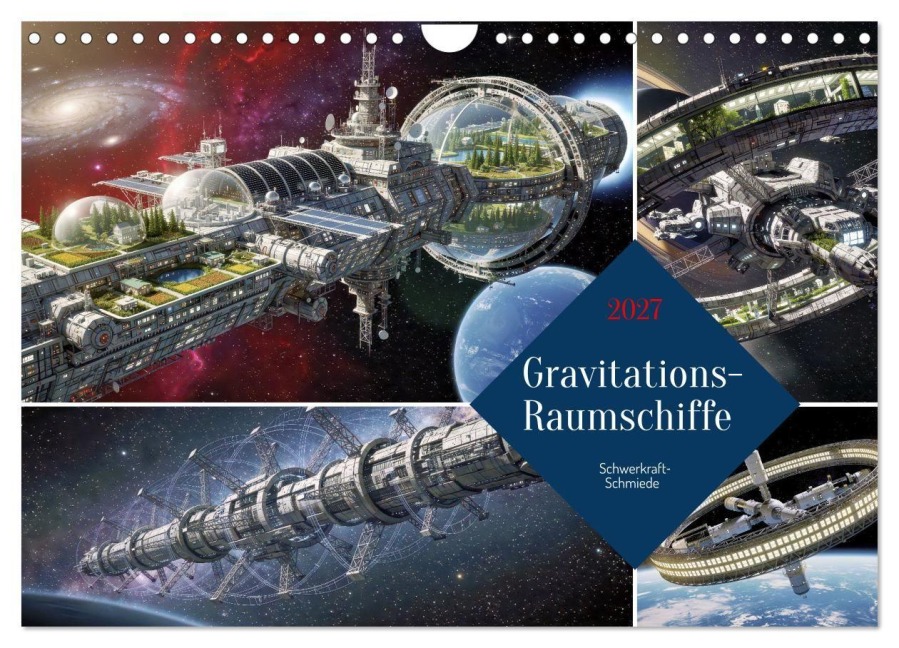 Gravitations-Raumschiffe (Wandkalender 2027 DIN A4 quer), CALVENDO Monatskalender - Torsten Irmer