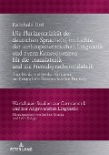 Die Plurizentrizität der deutschen Sprache(n) im Lichte der anthropozentrischen Linguistik und deren Konsequenzen für die Translatorik und die Fremdsprachendidaktik - Reinhold Utri