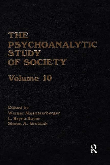 The Psychoanalytic Study of Society, V. 10 - 