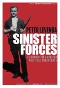 Cover-Bild zum Titel 'Sinister Forces: A Grimoire of American Political Witchcraft' von 'Peter Levenda'