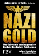 Cover-Bild zum Titel 'Nazi-Gold' von 'Ian Sayer, Douglas Botting'