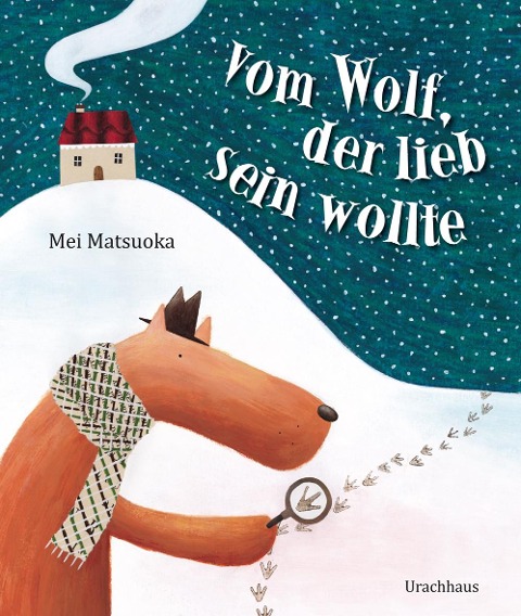Vom Wolf, der lieb sein wollte - Mei Matsuoka