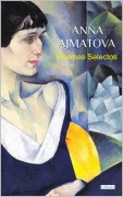 Cover-Bild zum Titel 'ANNA AJMATOVA: Poemas Selectos' von 'Anna Ajmatova'