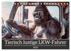 Tierisch lustige LKW-Fahrer (Tischkalender 2025 DIN A5 quer), CALVENDO Monatskalender - Peter Rübsamen