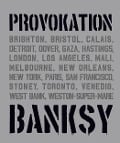 Cover-Bild zum Titel 'BANKSY PROVOKATION' von 'Xavier Tapies'