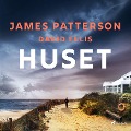 Cover-Bild zum Titel 'Huset' von 'David Ellis, James Patterson'