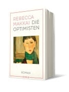 Cover-Bild zum Titel 'Die Optimisten' von 'Rebecca Makkai'