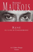 Cover-Bild zum Titel 'René ou la vie de Chateaubriand' von 'André Maurois'