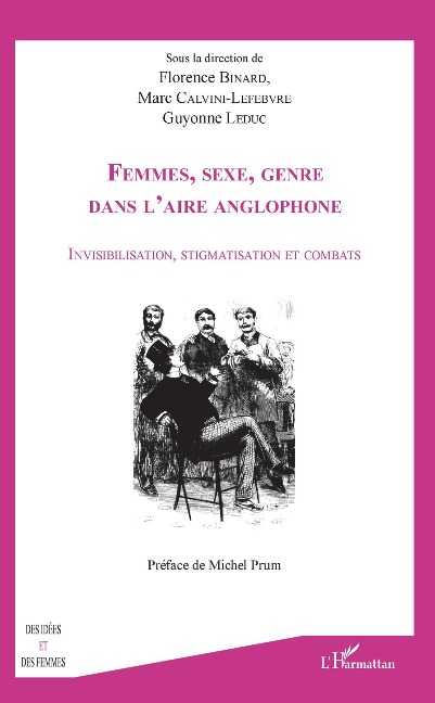Femmes, sexe, genre dans l'aire anglophone - Binard, Calvini-Lefebvre, Leduc