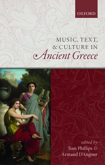 Music, Text, and Culture in Ancient Greece - 