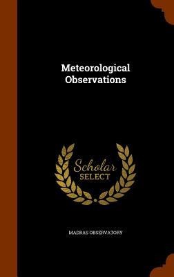 Meteorological Observations - Madras Observatory