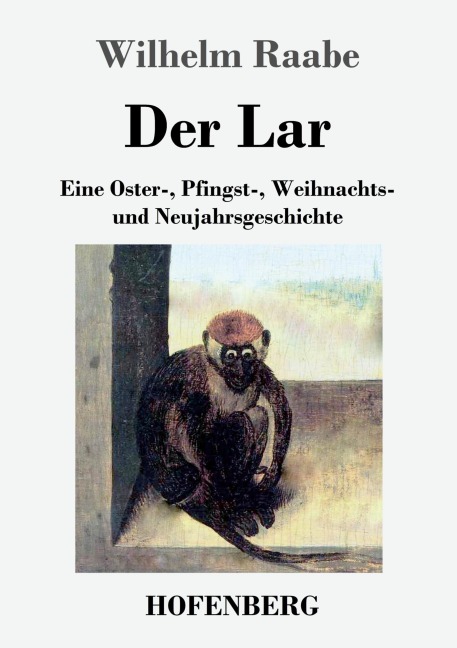 Der Lar - Wilhelm Raabe