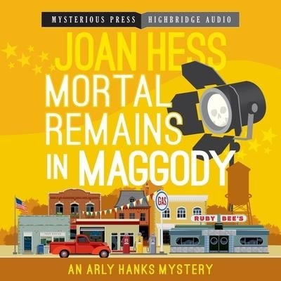 Mortal Remains in Maggody - Joan Hess