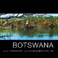 Botswana - Eine Hörreise ins Okavango-Delta - Various Artists