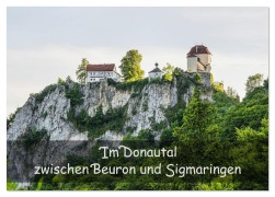 Cover-Bild zum Titel 'Im Donautal zwischen Beuron und Sigmaringen (Tischkalender 2026 DIN A5 quer), CALVENDO Monatskalender' von 'Monika Scheurer'