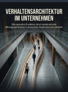 Cover-Bild zum Titel 'Verhaltensarchitektur im Unternehmen' von 'Mara Steinwald'