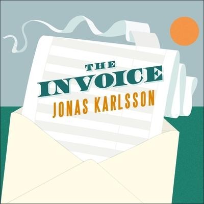 The Invoice - Jonas Karlsson