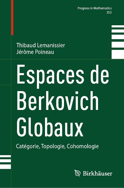 Espaces de Berkovich Globaux - Thibaud Lemanissier, Jérôme Poineau